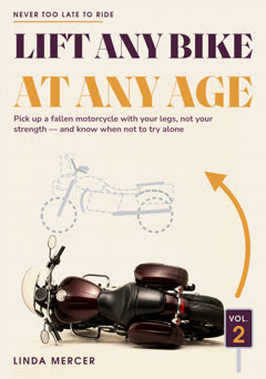 Lift Any Bike at Any Age, Vol. II